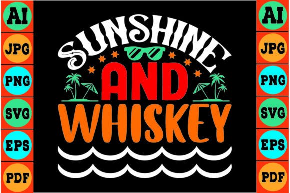 Download Sunshine and Whiskey Svg Design - Svg design Collection