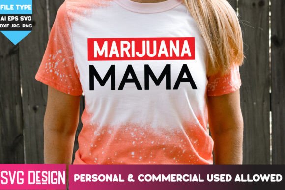 Download Marijuana Mama SVG Design Free - Svg design Collection