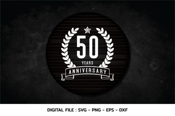 Download 50 Years Anniversary Celebration Svg - Celebration svg Collection