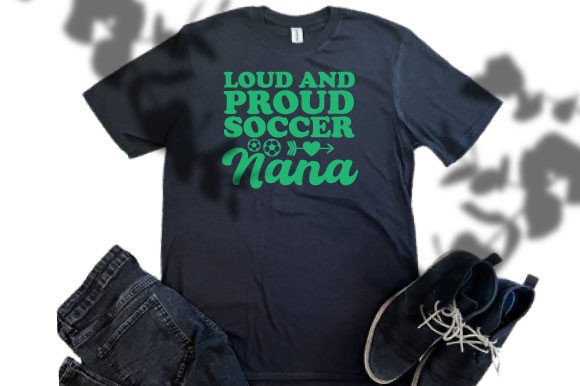 Download Loud and Proud Soccer Nana Svg Design - Svg design Collection