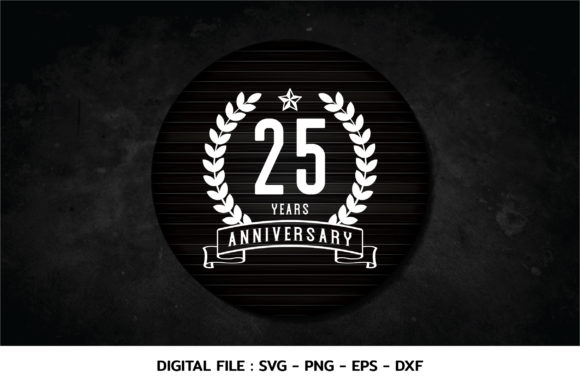 Download 25 Years Anniversary Celebration Svg - Celebration svg Collection