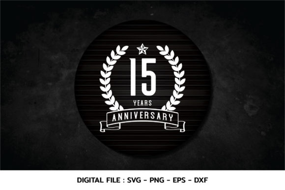 Download 15 Years Anniversary Celebration Svg - Celebration svg Collection