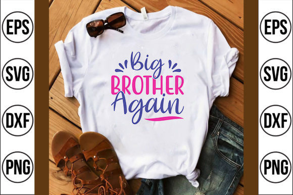 Download Family Svg Design, Big Brother Again - Svg design Collection